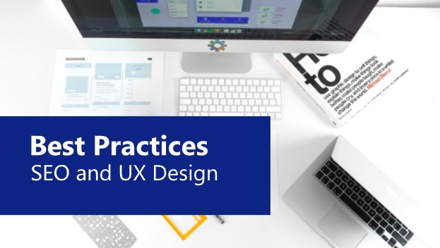 SEO and UX Design: Best Practices
