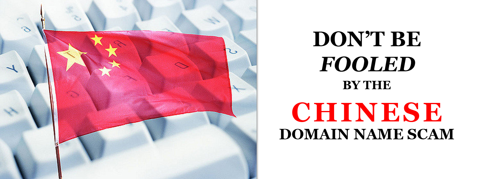 Beware of Chinese Domain Scams
