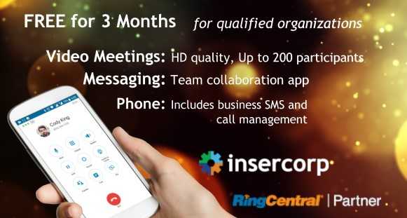Insercorp is offering RingCentral FREE for 3 Months